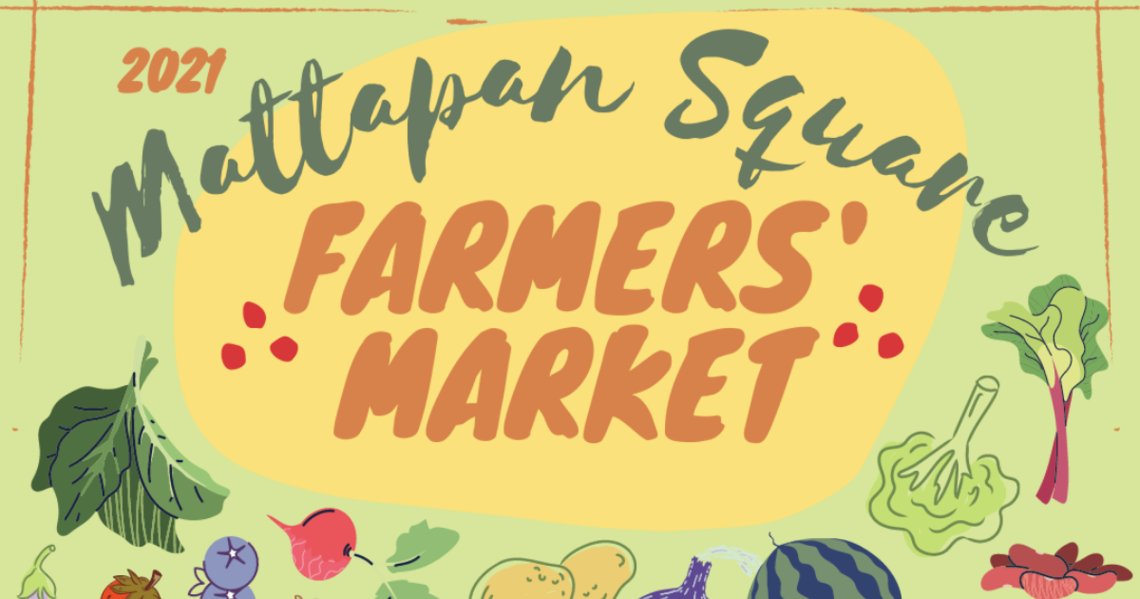 Mattapan Square Farmers Market 2021